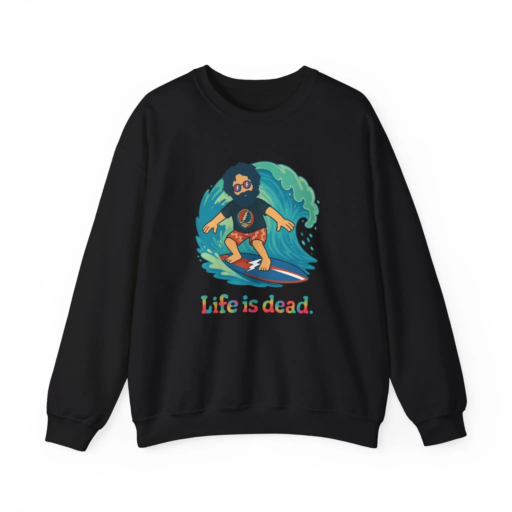 Black crewneck sweatshirt with surfer character graphic and 'Life is dead.' text