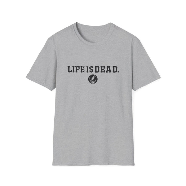 Two-sided print T-shirt in heather gray with "LIFE IS DEAD" text and small globe icon