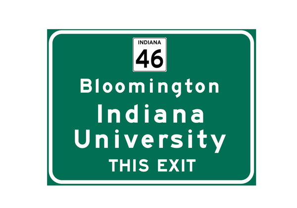 Indiana University – Metal Highway Sign