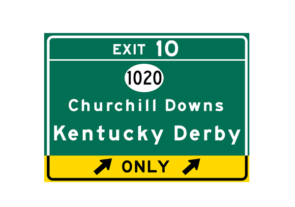 Kentucky Derby – Metal Highway Sign