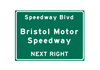 Bristol Motor Speedway – Metal Highway Sign For the Sports Lover Winks Print