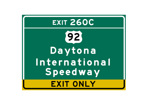 Daytona International Speedway – Metal Highway Sign