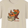 Cream T-shirt with cartoon bear graphic and "Life is dead." text on chest