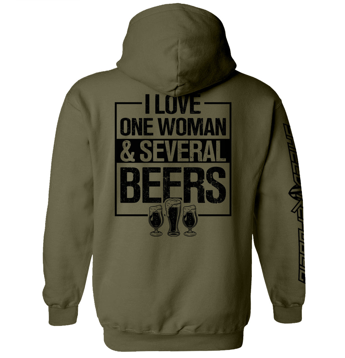 Military green hoodie with 'I LOVE ONE WOMAN & SEVERAL BEERS' back graphic and beer mugs