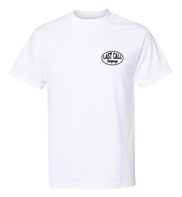 Last Call Co. Beer Never  S/S Tee