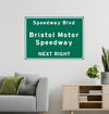 Bristol Motor Speedway – Metal Highway Sign