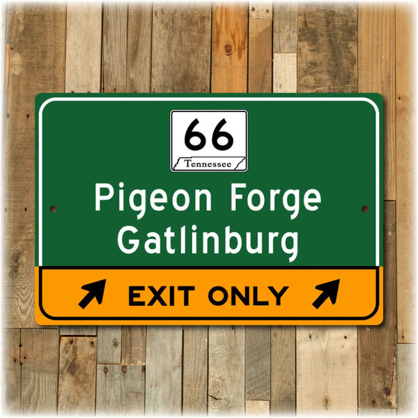 Pigeon Forge Gatlinburg Highway Sign For the Outdoorsman Travel Signs