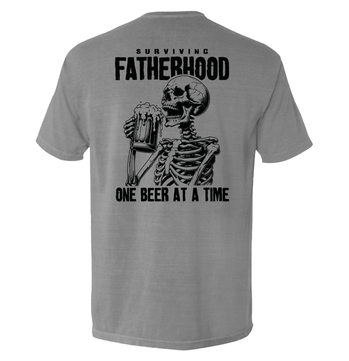 Grey T-shirt with skeleton holding beer and 'Surviving Fatherhood' back graphic