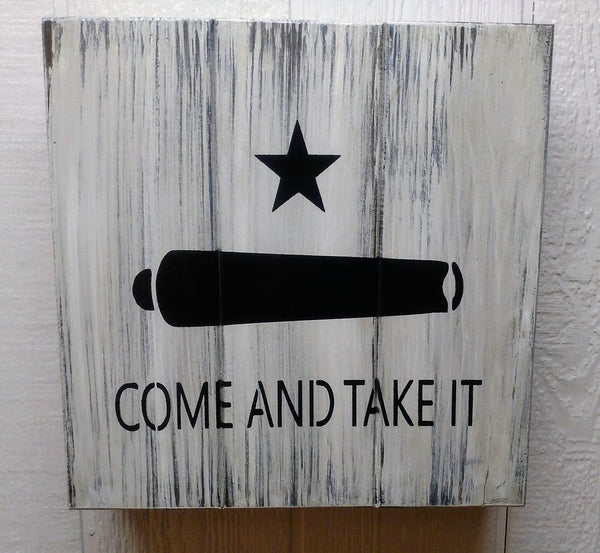 "Come and Take It"  wall art box.