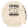 Two-beer minimum graphic long-sleeve shirt, light back print with beer cans