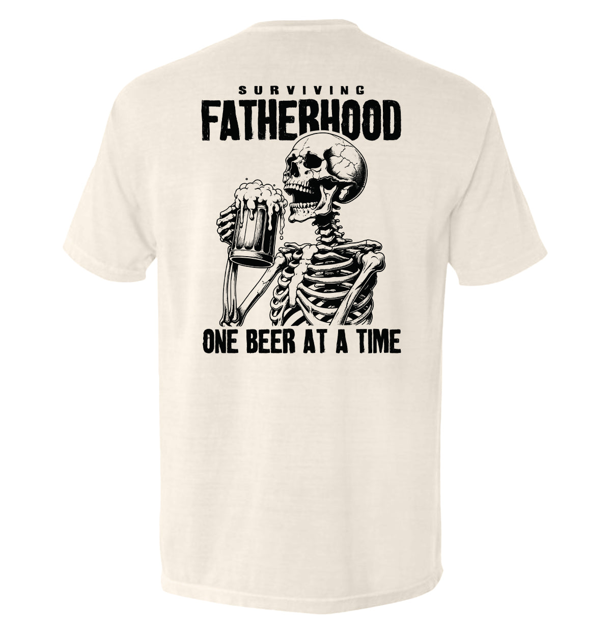 Ivory T-shirt with skeleton holding beer and 'Surviving Fatherhood' back graphic