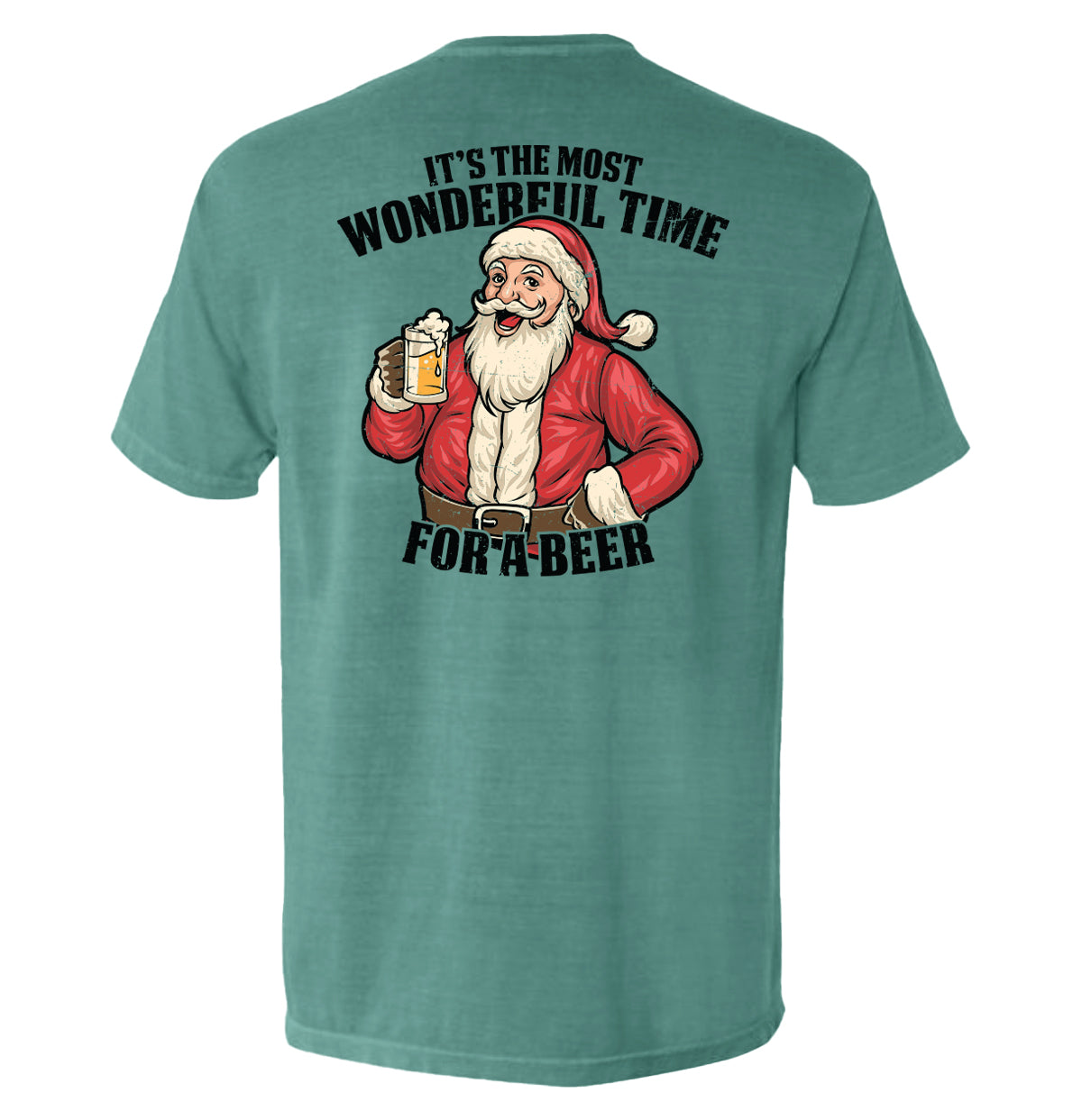 Green crew T-shirt, Santa holding a beer with back text 