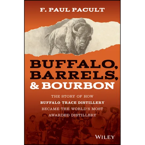 Hardcover book with buffalo illustration on orange cover; “Buffalo, Barrels, & Bourbon” title