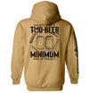 Two-beer minimum graphic hoodie, tan back print with beer cans; sleeve text
