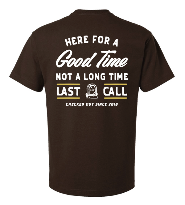 Last Call Co. Here Badge S/S Tee