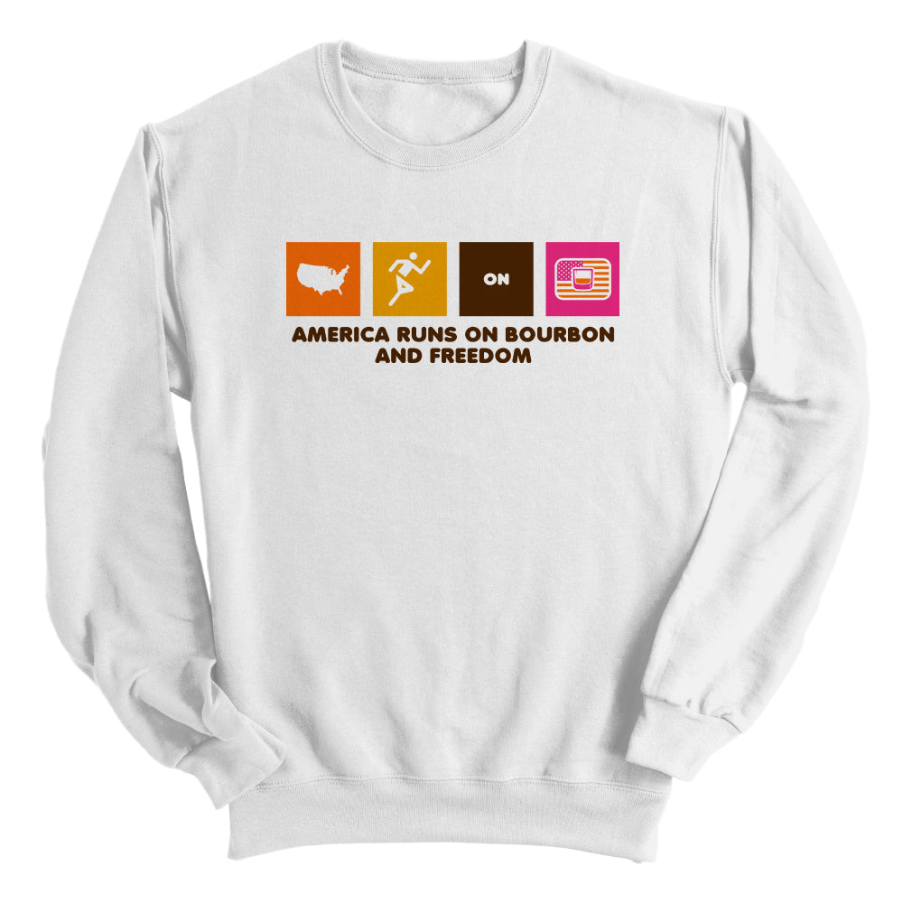 White crewneck sweatshirt with America Runs on Bourbon and Freedom graphic