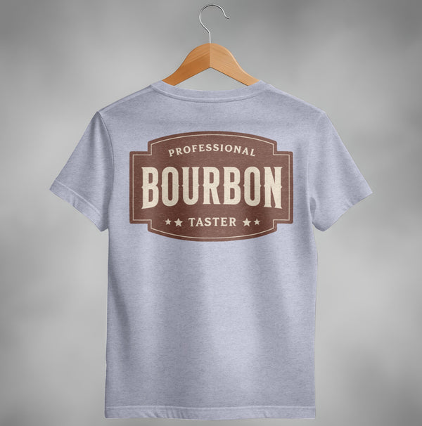 Professional Bourbon Taster Funny Alcohol Design T-Shirt